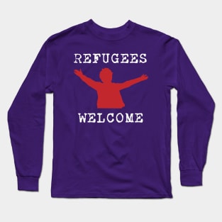 Refugees Welcome Long Sleeve T-Shirt